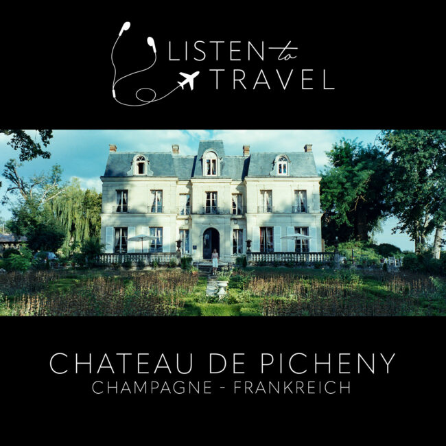Reise Podcast #7: Chateau De Picheny - Champagne, Frankreich