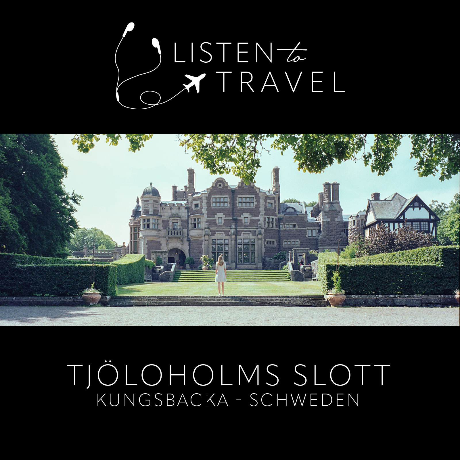 Reisepodcast #6 Tjöloholms Slot Schweden